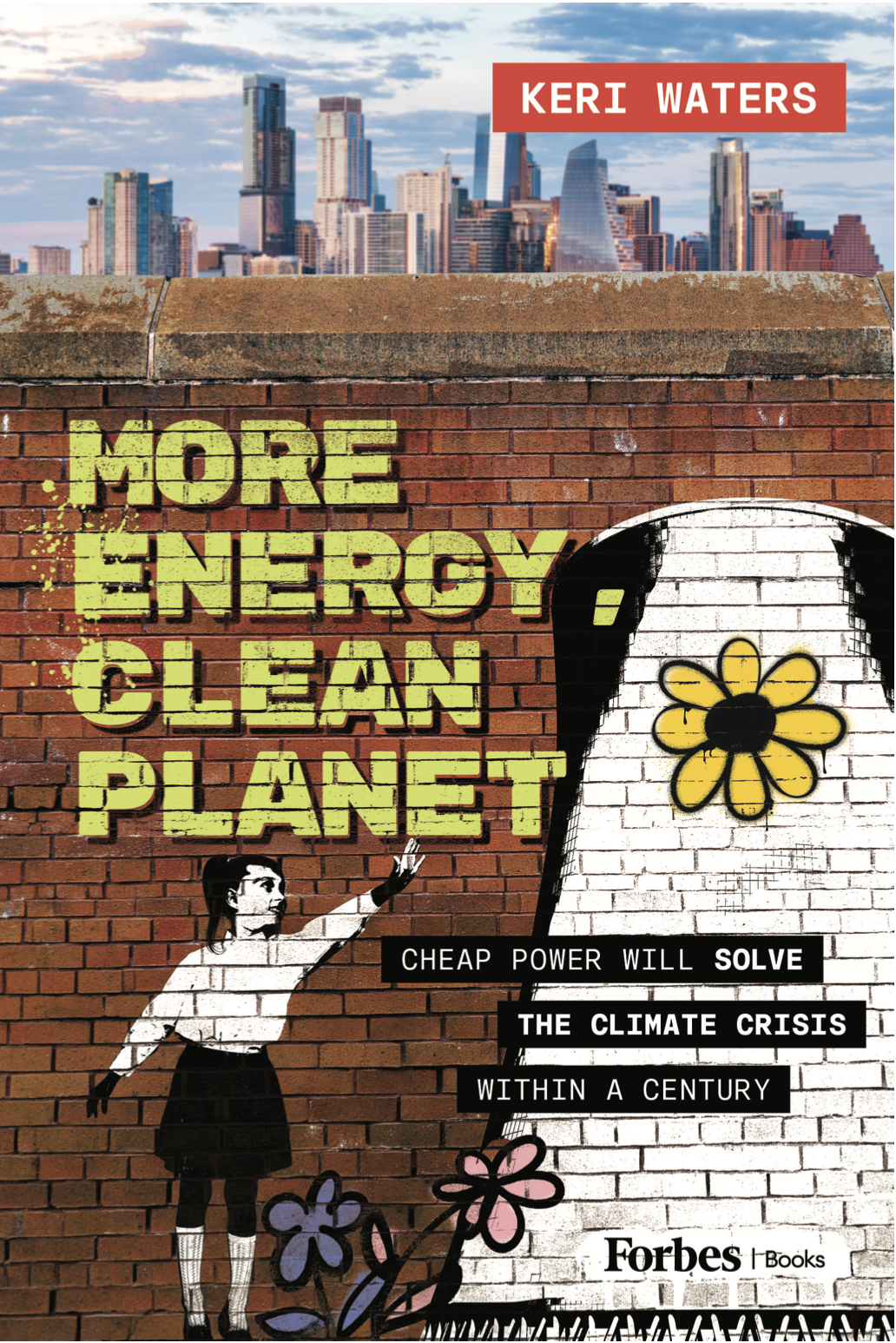 Cover of More Energy, Clean Planet by Keri Waters